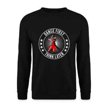 Dance First Think Later Ballroom Couple Dance Dance - Unisex Sweatshirt - black - Front - Alina (178cm) & Michal (187cm)
