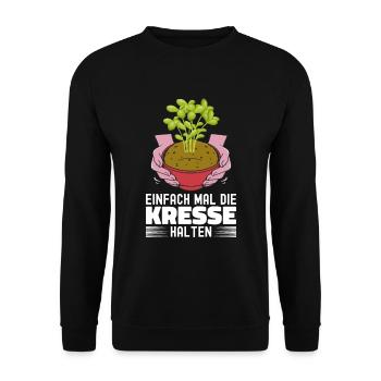Einfach Mal die Kresse Halten Gartenlust Gärtner - Unisex Pullover - Schwarz - Vorne - Alina (178cm) & Michal (187cm)
