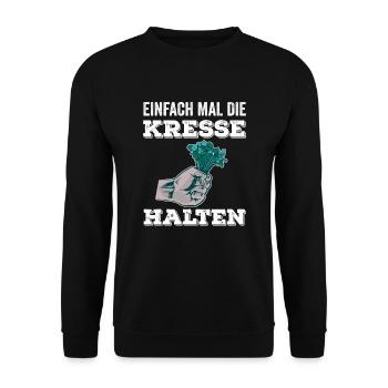 Einfach Mal die Kresse Halten Gartenlust Gärtner - Unisex Pullover - Schwarz - Vorne - Alina (178cm) & Michal (187cm)