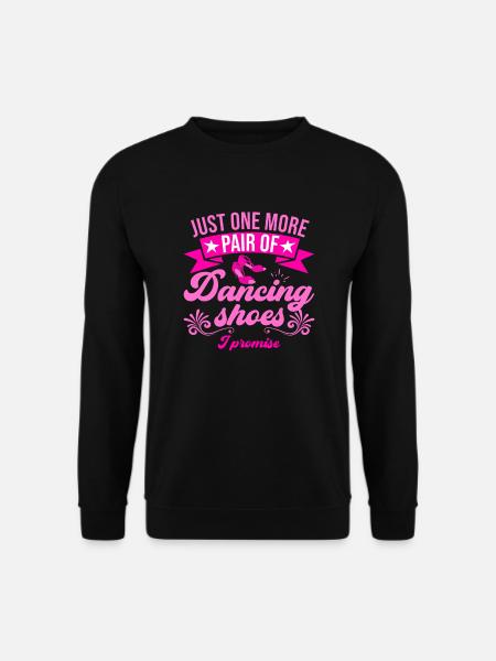 Tanzen Spruch Ballsaal Paartanz Tanz Tanzfläche - Unisex Pullover - Schwarz