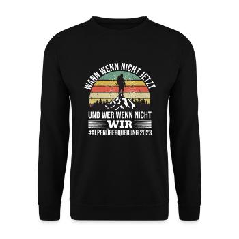 Alpenüberquerung 2023 Spruch Für Alpenüberquerer - Unisex Pullover - Schwarz - Vorne - Alina (178cm) & Michal (187cm)