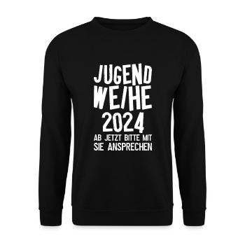 Jugendweihe 2024 Ab Jetzt Bitte Mit Sie Ansprechen - Unisex Pullover - Schwarz - Vorne - Alina (178cm) & Michal (187cm)