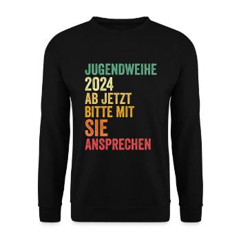 Jugendweihe 2024 Ab Jetzt Bitte Mit Sie Ansprechen - Unisex Pullover - Schwarz - Vorne - Alina (178cm) & Michal (187cm)