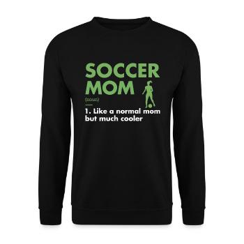 Sport Mom Definition Soccer - Unisex Pullover - Schwarz - Vorne - Alina (178cm) & Michal (187cm)