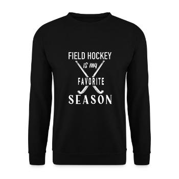 Feldhockey Ist Meine Lieblingssaison Hallenhockey - Unisex Pullover - Schwarz - Vorne - Alina (178cm) & Michal (187cm)