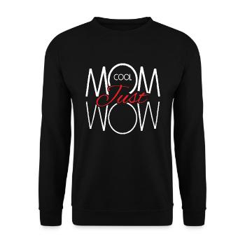 Muttertag Coole Mama einfach nur wow Geschenkidee - Unisex Pullover - Schwarz - Vorne - Alina (178cm) & Michal (187cm)