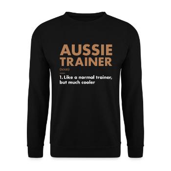 Dog Aussie Trainer Definition - Unisex Sweatshirt - black - Front - Alina (178cm) & Michal (187cm)