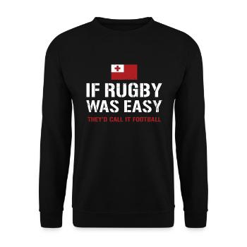 Rugby Was Easy They'd Call It Football Tonga Rugby - Unisex Sweatshirt - black - Front - Alina (178cm) & Michal (187cm)