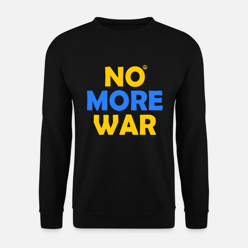 No more war - Unisex Pullover - Schwarz