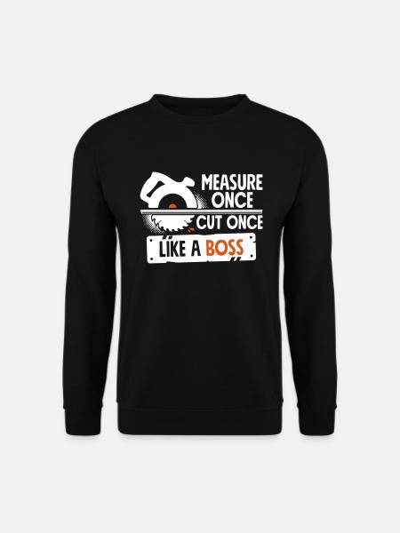 Funny DIY Construction Wood working Man Cave Home - Unisex Pullover - Schwarz