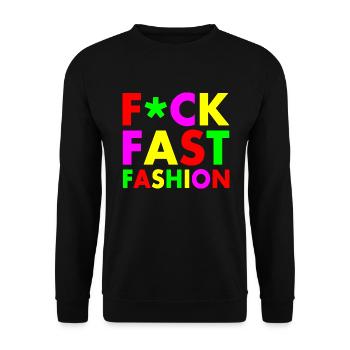 Fuck fast fashion - Sweat-shirt Unisexe - noir - Devant - Alina (178cm) & Michal (187cm)