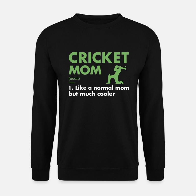 Sport Mom Definition Cricket - Unisex Sweatshirt - black