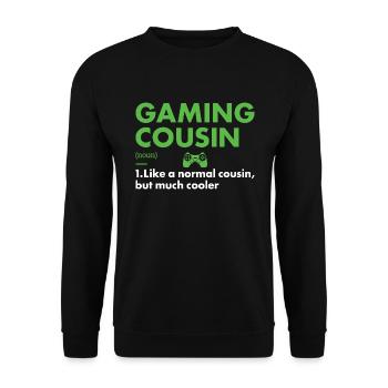 Gamer Cousin Definition Gaming - Unisex Sweatshirt - black - Front - Alina (178cm) & Michal (187cm)