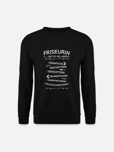 Friseurin & mehr - Friseur Outfit, Geschenk Salon - Unisex Pullover - Schwarz