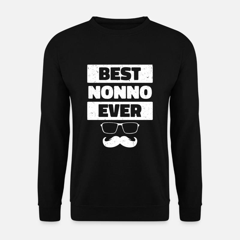 Best Nonno Ever - Unisex Sweatshirt - black