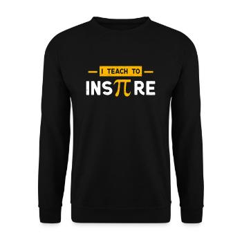 I Teach To Inspire Pi - Unisex Pullover - Schwarz - Vorne - Alina (178cm) & Michal (187cm)