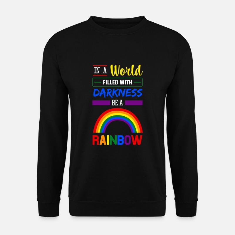 Be A Rainbow - Unisex Sweatshirt - black