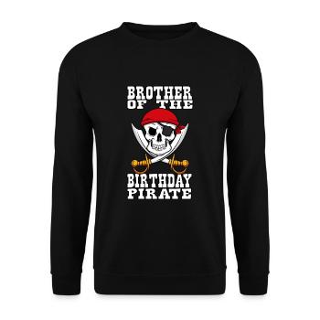 Brother Of The Birthday Pirate - Unisex Pullover - Schwarz - Vorne - Alina (178cm) & Michal (187cm)