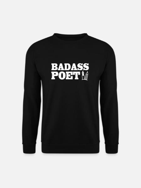 Badass Poet - Unisex Sweatshirt - black