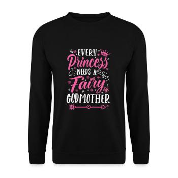 Every Princess Needs A Fairy Godmother - Unisex Sweatshirt - black - Front - Alina (178cm) & Michal (187cm)