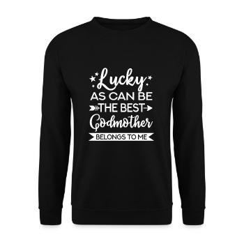 Lucky As Can Be Godmother Belongs To Me - Unisex Pullover - Schwarz - Vorne - Alina (178cm) & Michal (187cm)