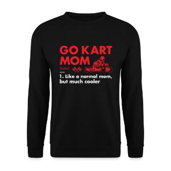 Sport Mom Definition Go Kart - Unisex Pullover - Schwarz - Vorne - Alina (178cm) & Michal (187cm)