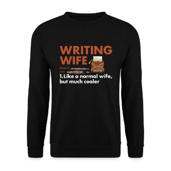 Writer Wife Definition Writing - Unisex Sweatshirt - black - Front - Alina (178cm) & Michal (187cm)