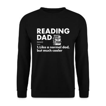 Reader Dad Definition Reading - Unisex Sweatshirt - black - Front - Alina (178cm) & Michal (187cm)