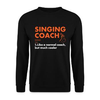 Singer Coach Definition Singing - Unisex Pullover - Schwarz - Vorne - Alina (178cm) & Michal (187cm)