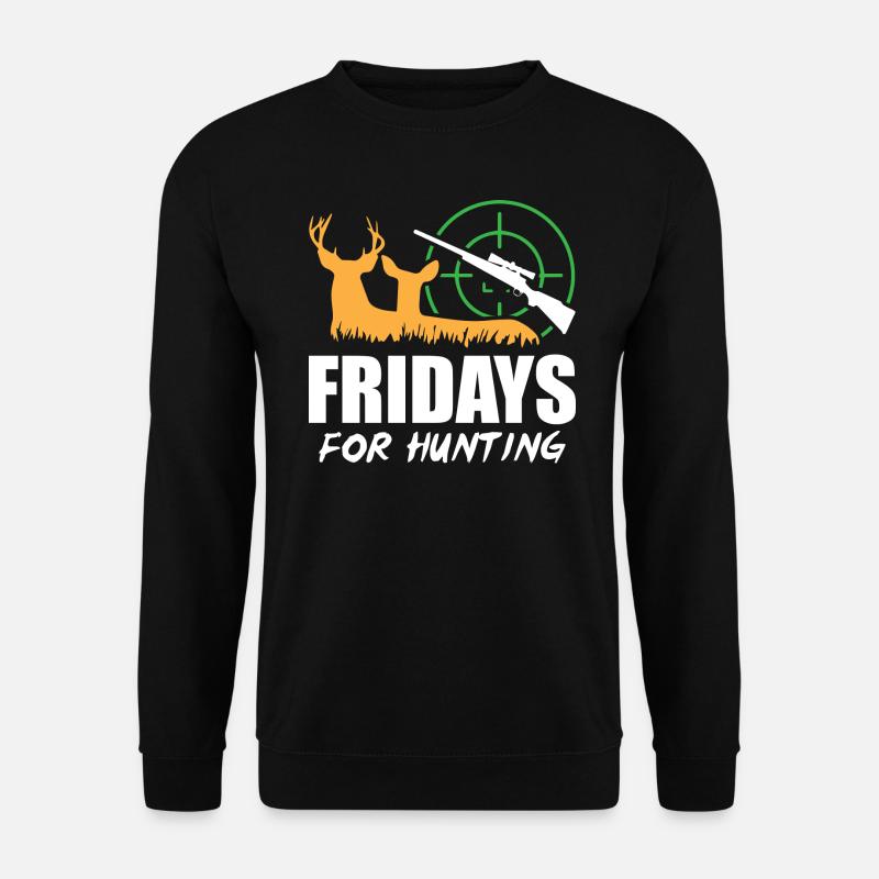 Fridays For Hunting - Unisex Sweatshirt - black