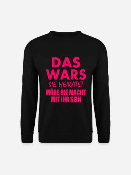 Das wars sie heiratet - Unisex Pullover - Schwarz