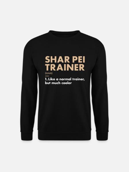 Shar Pei Trainer Definiton - Unisex Sweatshirt - black
