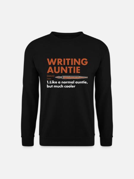 Writer Auntie Definition Writing - Unisex Sweatshirt - black