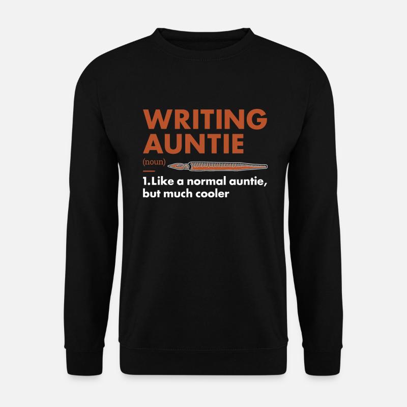 Writer Auntie Definition Writing - Unisex Sweatshirt - black