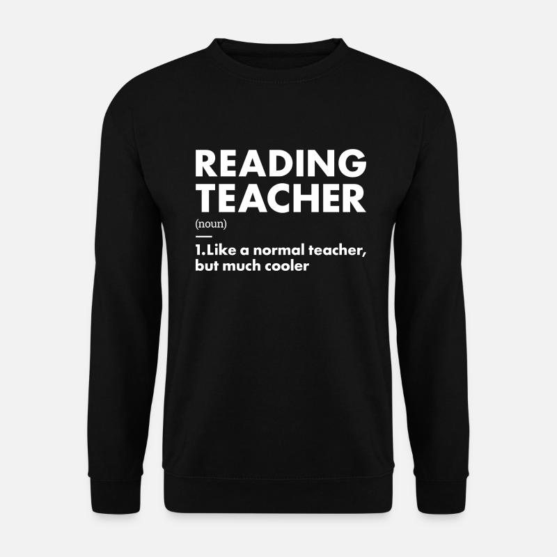 Reader Teacher Definition Reading - Unisex Sweatshirt - black