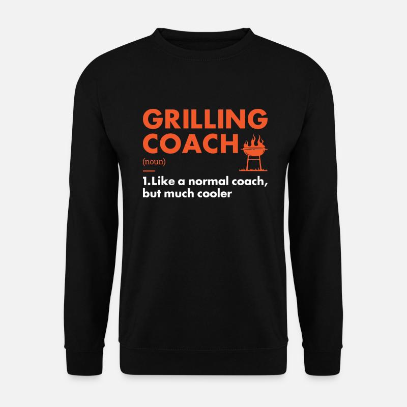 Griller Coach Definition Grilling - Unisex Sweatshirt - black