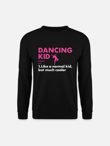 Dancer Kid Definition Dancing - Unisex Pullover - Schwarz
