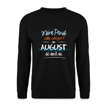 August - Keine Panik. Alles wird gut - Unisex Pullover - Schwarz - Vorne - Alina (178cm) & Michal (187cm)