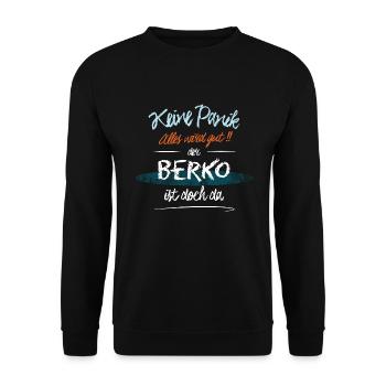 Berko - Keine Panik. Alles wird gut - Unisex Pullover - Schwarz - Vorne - Alina (178cm) & Michal (187cm)