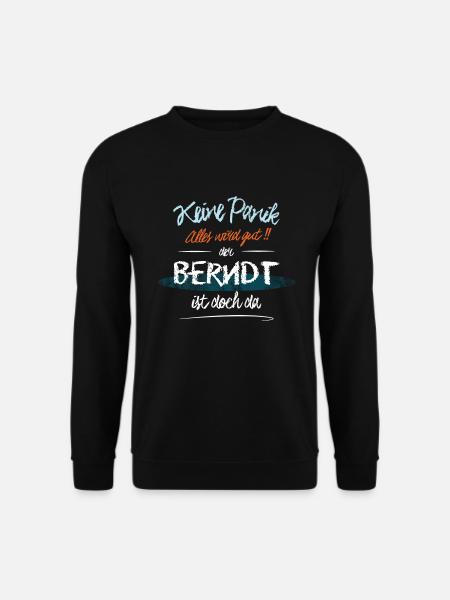Berndt - Keine Panik. Alles wird gut - Unisex Pullover - Schwarz