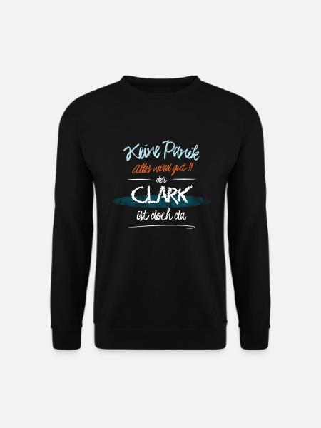 Clark - Keine Panik. Alles wird gut - Unisex Pullover - Schwarz