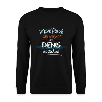 Denis - Keine Panik. Alles wird gut - Unisex Pullover - Schwarz - Vorne - Alina (178cm) & Michal (187cm)