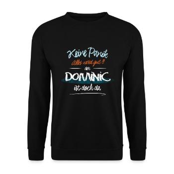 Dominic - Keine Panik. Alles wird gut - Unisex Pullover - Schwarz - Vorne - Alina (178cm) & Michal (187cm)