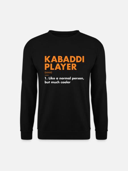 Sport Player Definition Kabaddi - Unisex Sweatshirt - black