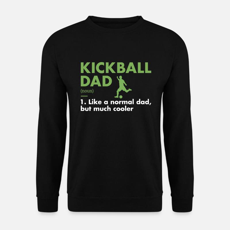 Sport Dad Definition Kickball - Unisex Sweatshirt - black