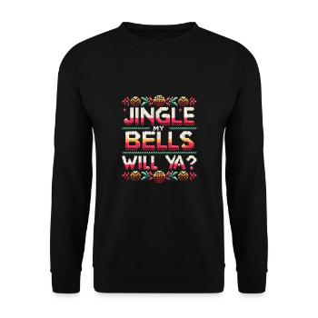 Jingle my Bells Will You? - Unisex Sweatshirt - black - Front - Alina (178cm) & Michal (187cm)