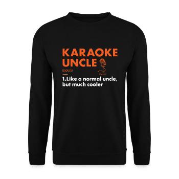 Singer Uncle Definition Karaoke - Unisex Pullover - Schwarz - Vorne - Alina (178cm) & Michal (187cm)