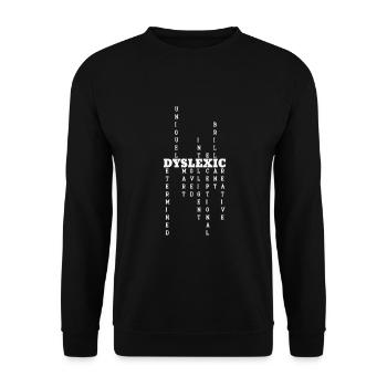 Dyslexia Definition T-Shirt Proud Dyslexic - Unisex Sweatshirt - black - Front - Alina (178cm) & Michal (187cm)