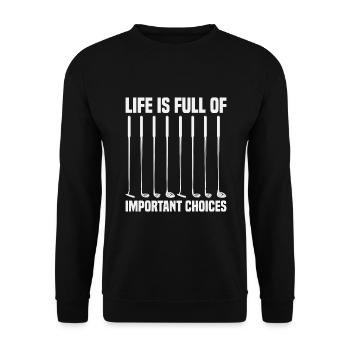 La vie est pleine de choix importants Golf Club Gag - Sweat-shirt Unisexe - noir - Devant - Alina (178cm) & Michal (187cm)