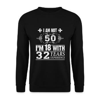 Funny shirt for the 50th birthday! - Unisex Sweatshirt - black - Front - Alina (178cm) & Michal (187cm)